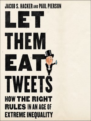 cover image of Let Them Eat Tweets
